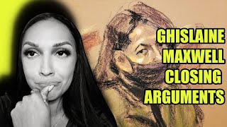 Ghislaine Maxwell Trial Closing Arguments