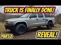 PROJECT TRUCK FINISHED! | Dodge Dakota Flip Reveal!