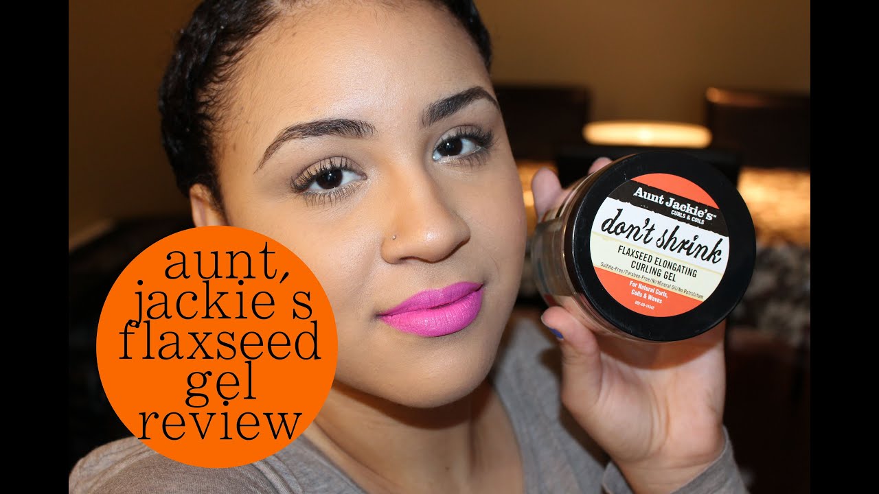 10. REVIEW! Aunt Jackie's Don't Shrink Flaxseed Gel YouTube