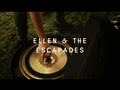 Ellen and the Escapades - I&#39;ll Keep You Warm (Green Man Festival | Sessions)