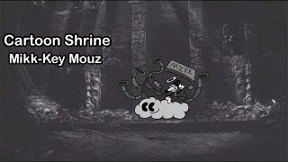 My Singing Monsters - Cartoon Shrine - Mikk-Key Mouz (FINAL MONSTER)