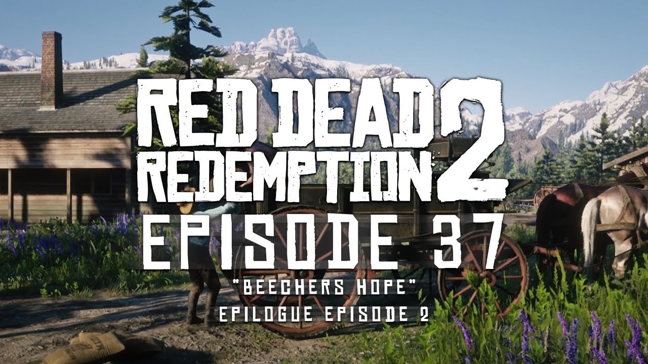 BEECHERS HOPE | Red Dead Redemption 2 - Epilogue (Episode 2/37) - YouTube