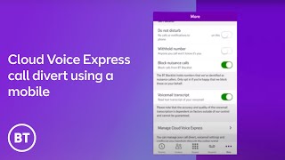 Diverting Cloud Voice Express calls from a mobile ○ BT Business screenshot 3