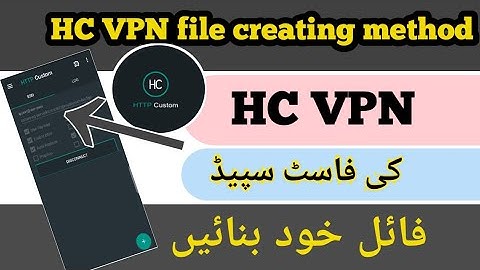 how to create http custom files | how to create http custom vpn file | zong free internet vpn