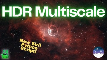 HDR Multiscale Script for Siril | Boost Your Astro Image Detail