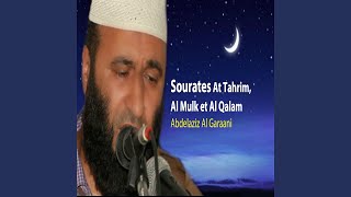 Sourates At Tahrim, Al Mulk et Al Qalam (Quran)