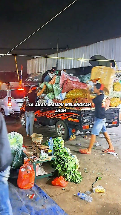 granmax pick up bongkar sayuran dipasar pulogadung #sayurpasar #motivation #pejuangrupiah