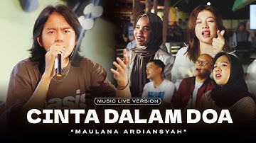Maulana Ardiansyah  - Cinta Dalam Doa (Live Ska Reggae) | Jika Menyakiti Aku Bisa Membuatmu Bahagia