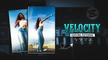 VELOCITY Edit For Beginners | Smooth Velocity Video Editing In Capcut ⚡