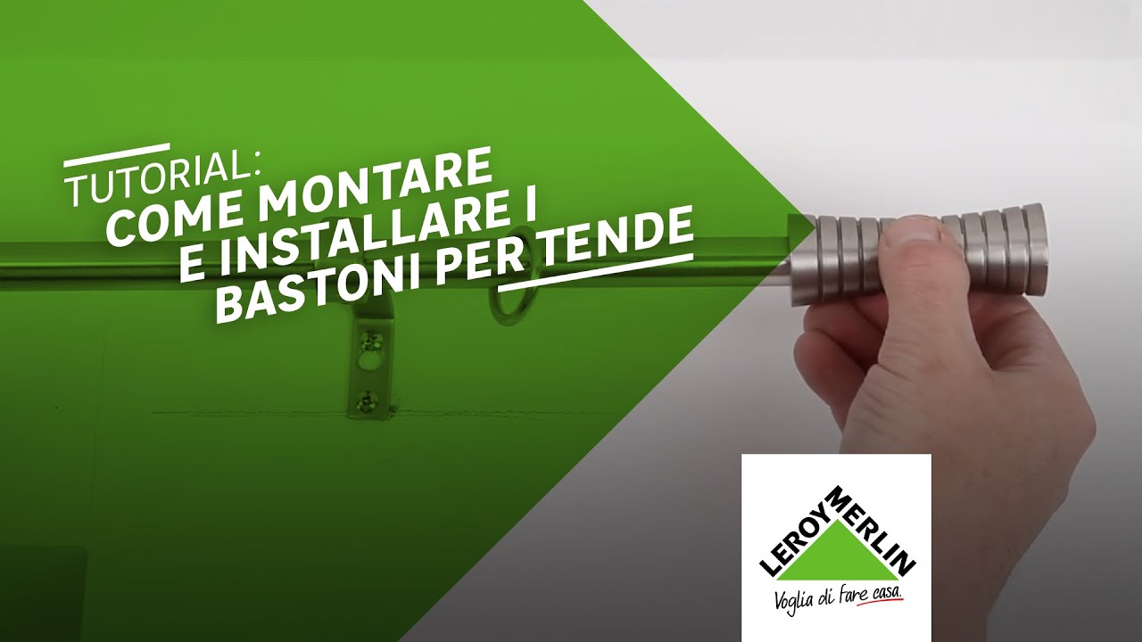Come montare i bastoni per le tende tutorial leroy merlin youtube