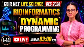 Dynamic Programming | Bioinformatics | CSIR-NET LIFESCIENCE #apnasapnajrf