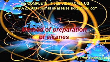 IIT JEE | CLASS XI | HYDROCARBON | METHOD OF PREPARATION OF ALKENES | BY: PROF. SEEMA SAINI