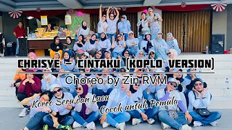 Chrisye - Cintaku (Koplo Version) Zumba Choreo by Zin RVM || Cocok Untuk Pemula || Choreo Seru