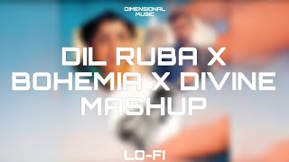 Dil Ruba X Bohemia X Divine Mashup| Lofi | Prod by@kaka808s |@dimensionalmusicindia001 Resimi