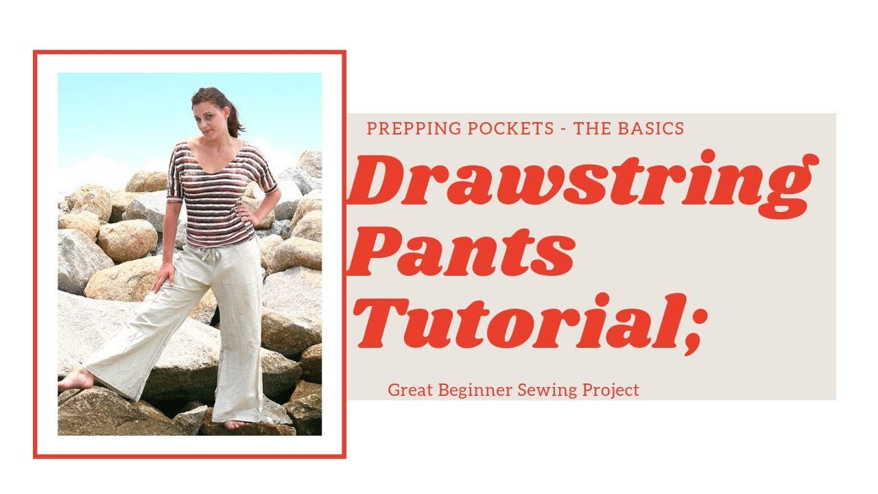 Drawstring Pants Pattern