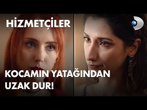 Kocamın yatağından uzak duracaksın! - Hizmetçiler 1. Bölüm