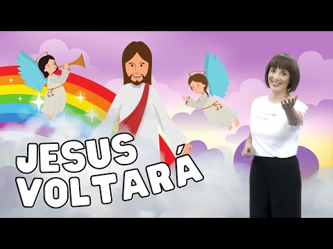 Jesus Voltará - Música Gospel Infantil