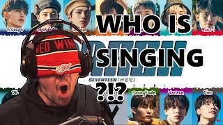 Guessing who is singing - SEVENTEEN's MARCH