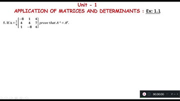 Unit – 1: APPLICATION OF MATRICES AND DETERMINANTS : EXERCISE 1.1 : qn no : 5