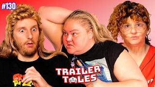 High school Reunion Hookup?! | Trailer Tales w/ Trailer Trash Tammy, Dave & Crystal | Ep 130
