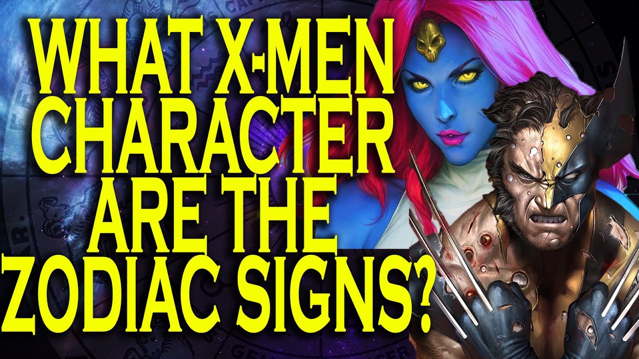 WHICH X-MEN CHARACTER ALIGNS WITH YOUR ZODIAC SIGN? | Part 1 | SUPERHEROES & ZODIAC SIGNS