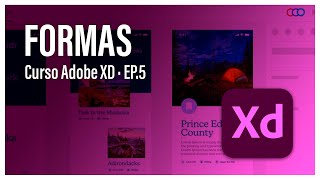 HERRAMIENTAS de FORMA en ADOBE XD 🔥 - ADOBE XD TUTORIAL HERRAMIENTAS de FORMA en ADOBE XD 🔥 - ADOBE XD TUTORIAL