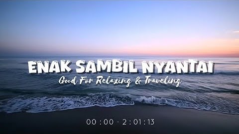 Enak Sambil Nyantai -  Chill Vibes Populer [ Ikyy Pahlevii Slow Remix Terbaru 2025 ] 🎧
