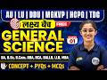 General Science - 01 : Concept + PYQ+MCQ | लक्ष्य बैच For AU, LU, DDU, MGKVP, HCPG,TDC Entrance 2026