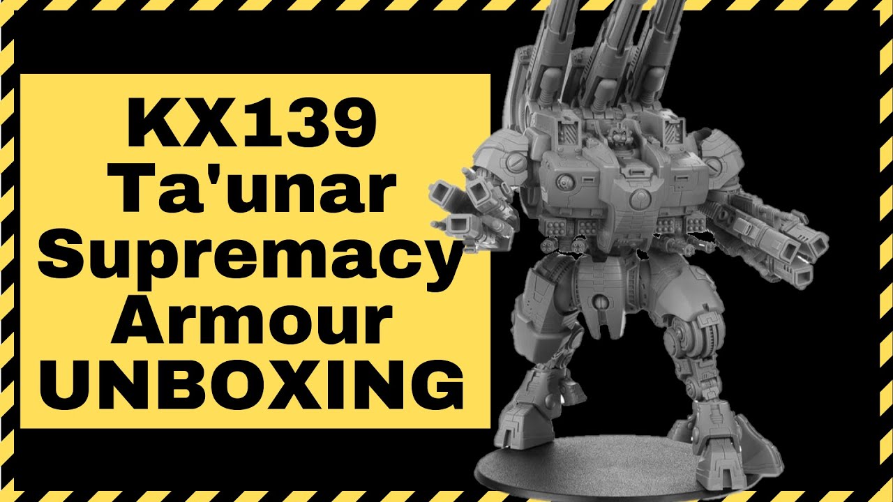 KX139 Ta'unar Supremacy Armour Part I: Unboxing