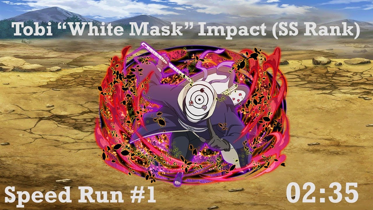 Naruto Shippuden: UN Blazing - Tobi "White Mask" Impact Raid (SS Rank): Speed Run #1 (