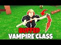 NEW BUFFED VAMPIRE CLASS IS OP!! 99 Nights in the Forest (Quests Update)