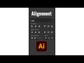 Shorts how to do alignment in adobe illustrator