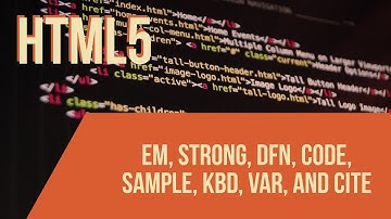 Learn HTML with Keith: em, strong, dfn, code, sample, kbd, var, and cite