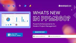 What's New in PPM360: Powerful Enhancements for Modern Project Management