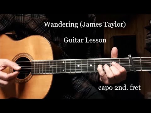 wandering james taylor lyrics and chords