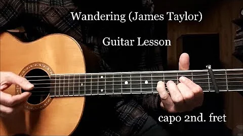 James Taylor Wandering - guitar tutorial