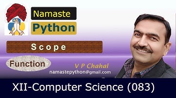 XII Computer Science | Python | Function - 3 | Scope (Hindi) | by V P Chahal