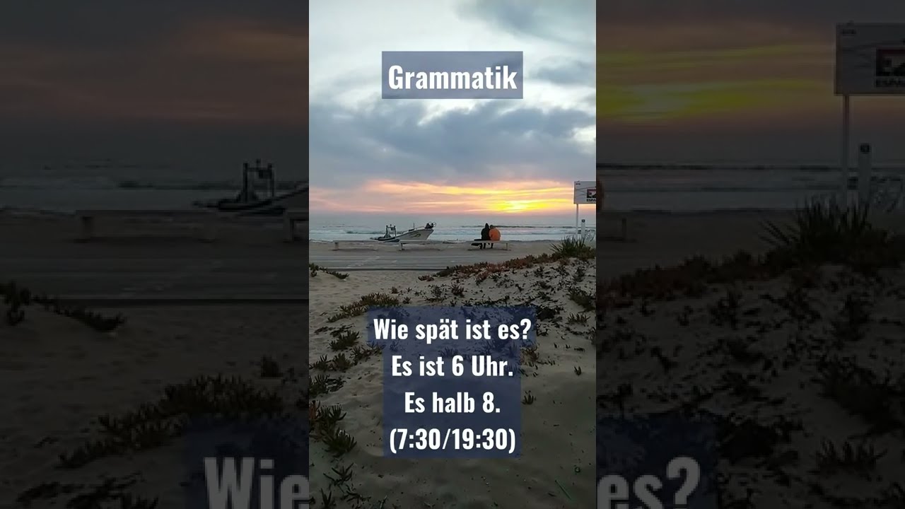 Wie Sp T Ist Es 6 Uhr Halb 8 7 30 19 Die Uhrzeit Deutsch Lernen Bungen