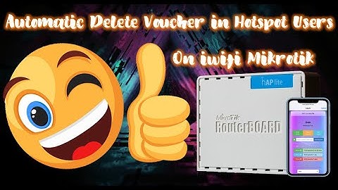 Automatic Delete Voucher in Hotspot Users on iwifi Mikrotik