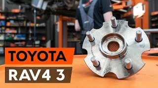 Substituição Jogo de rolamentos de roda TOYOTA RAV4: manual técnico