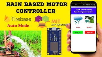 Firebase Nodemcu ESP8266 MIT APP inventor Rain sensor Control Water Pump Auto Mode IOT Project