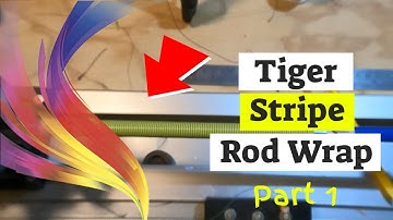 Hoe je een Tiger Stripe Rod Wrap maakt - Rod Wrapping Tutorials voor beginners - Moet je zien!