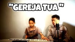 Gereja Tua - Panbers (cover) By Dody Hala  - Durasi: 4:41. 