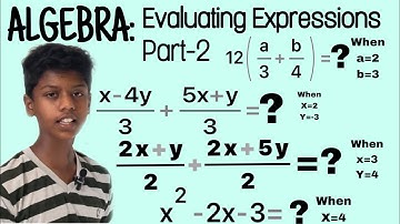Evaluating Algebraic Expressions Part-2