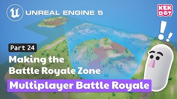 Making the Battle Royale Zone | 24 | Multiplayer Battle Royale | Tutorial | Unreal Engine 5
