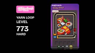 Yarn Loop Level 773 Hard Walkthrough | Easy Solution