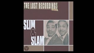 Slim and Slam - Flat Foot Floogie (with a Floy Floy) [1938]