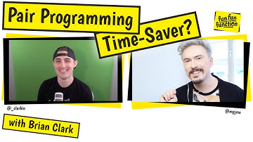 Does pair programming actually save time? (Brian Clark)