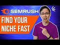 How I Research Niches Quickly with SEMRush