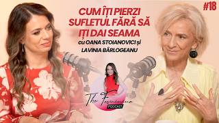 The holiest territory is the soul | Lavinia Bârlogeanu | The Feminine Podcast #18